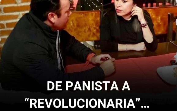 De panista a “Revolucionaria” y ¡amiga de la realeza!